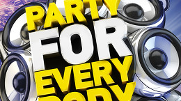 PARTY FOR EVERYBODY